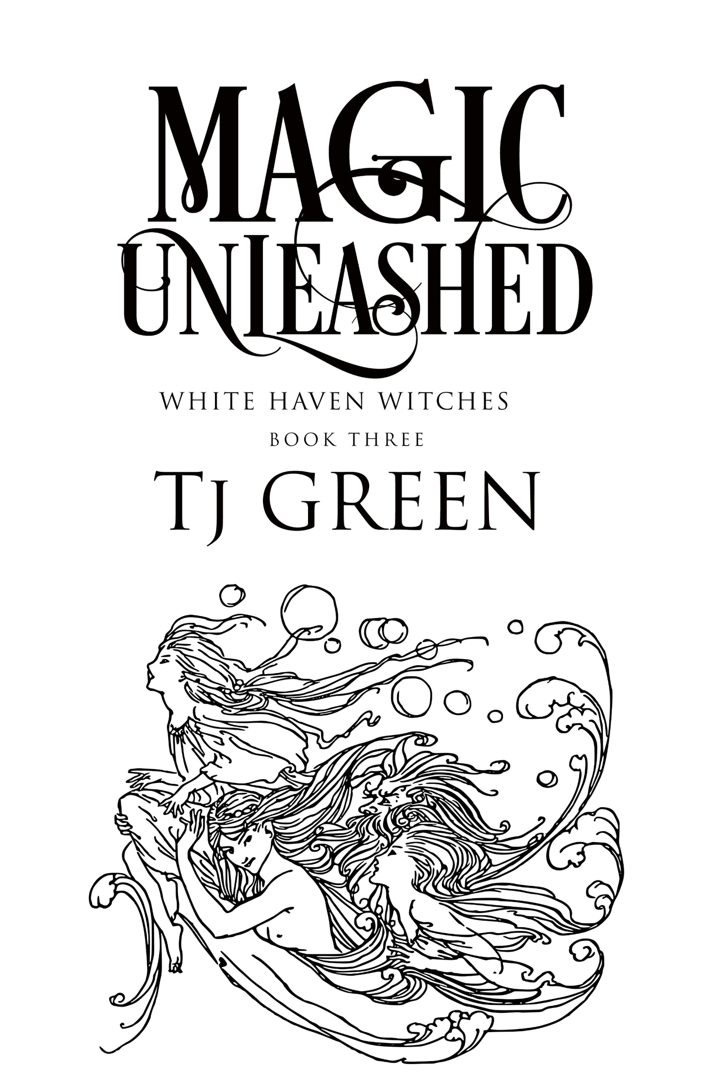 Magic Unleashed, paranormal mystery, supernatural suspense, urban fantasy, witchcraft, hardback