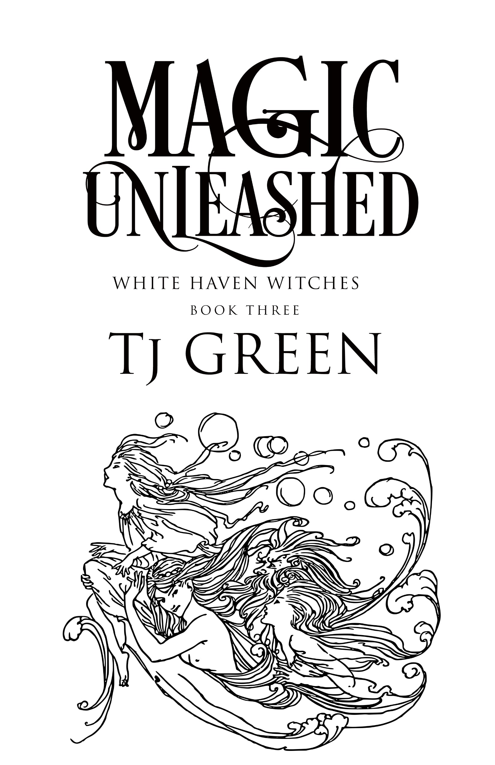 Magic Unleashed, paranormal mystery, supernatural suspense, urban fantasy, witchcraft, hardback