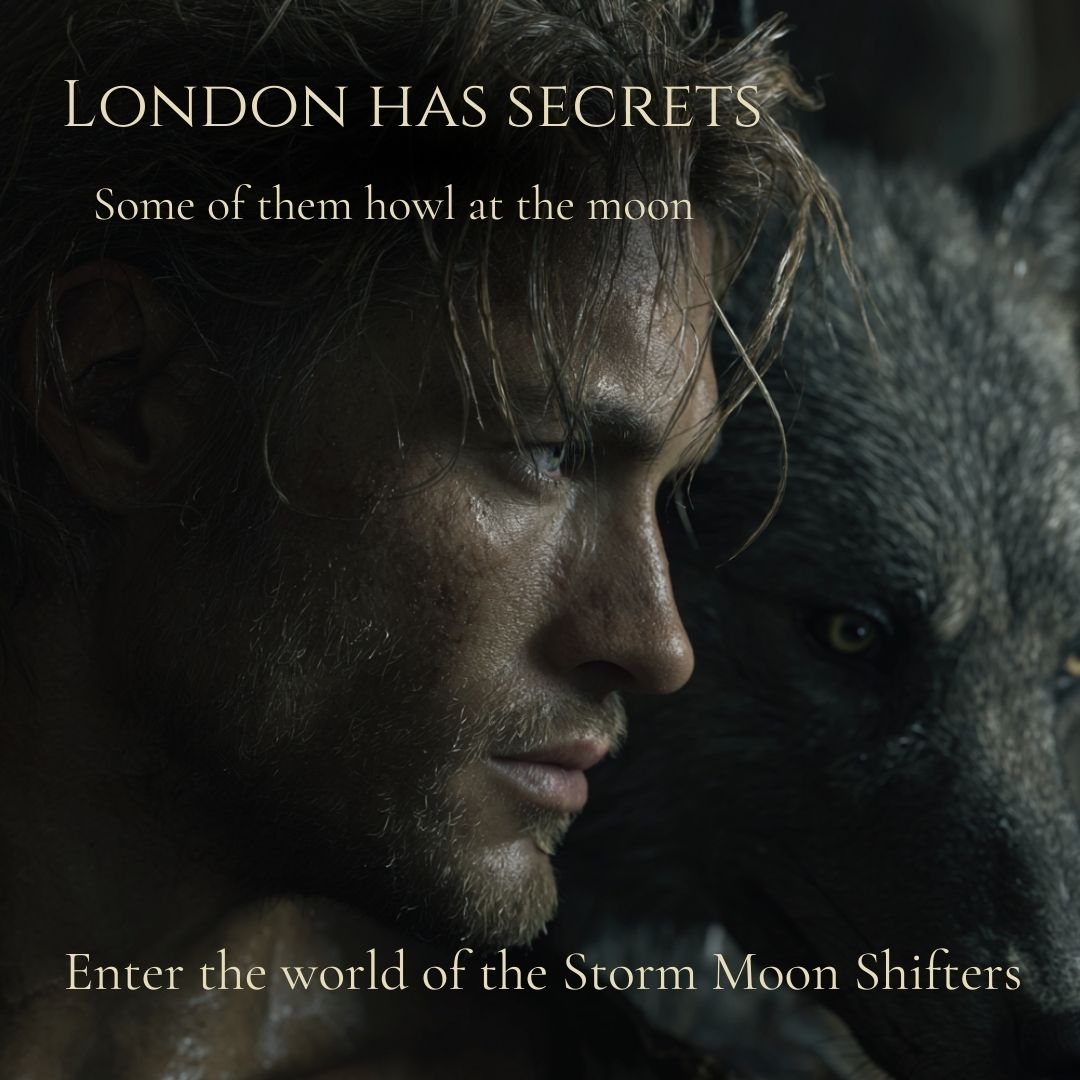 Man with a wolf's head and text about London secrets and Storm Moon Shifters