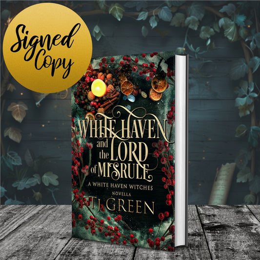 White Haven and the Lord of Misrule: White Haven Witches Novella SIGNED HARDBACK