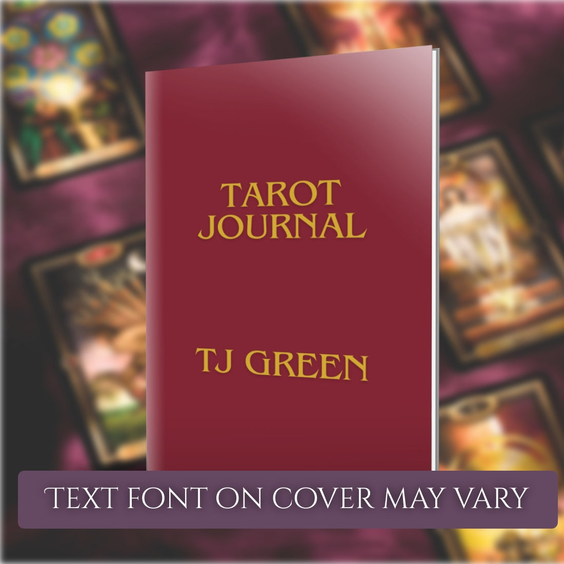 Tarot Journal by TJ Green for recording tarot spreads.
