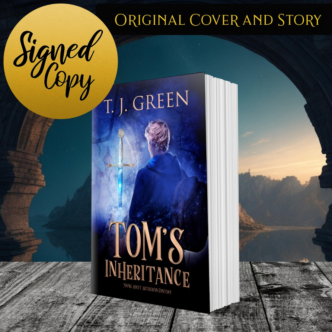 Book titled 'Tom's Inheritance' by T.J. Green with a scenic background Arthurian Fantasy, magic, King Arthur, mythical creatures