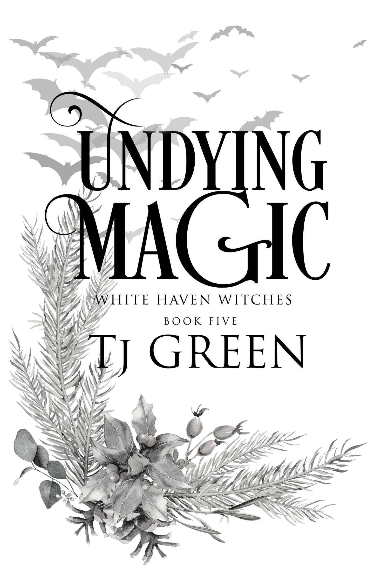 Undying Magic, White Haven Witches, urban fantasy and paranormal mystery