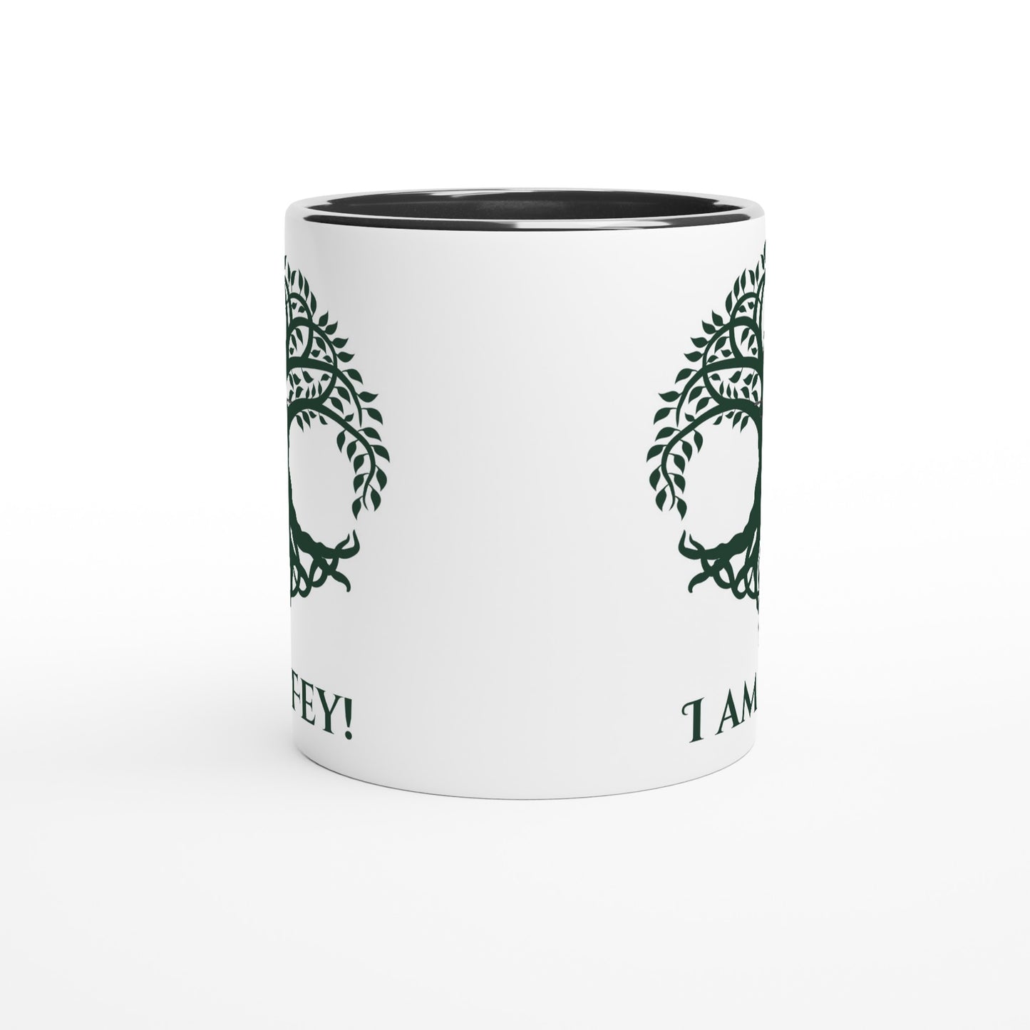 I am Fey White 11oz Ceramic Mug with Color Inside