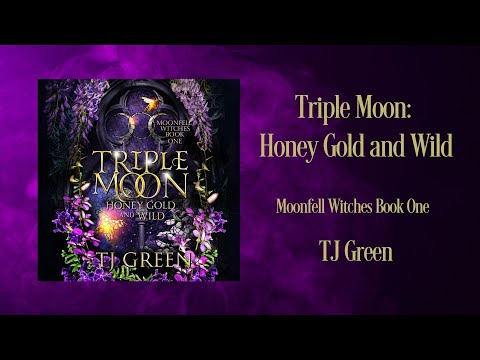 Triple Moon Audiobook on YouTube Urban Fantasy contemporary witches, witchcraft, dual timelines.