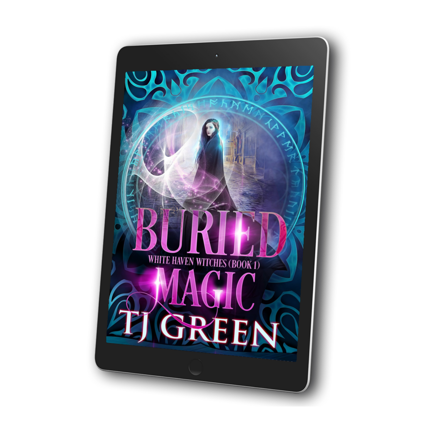 Buried Magic: White Haven Witches Book 1