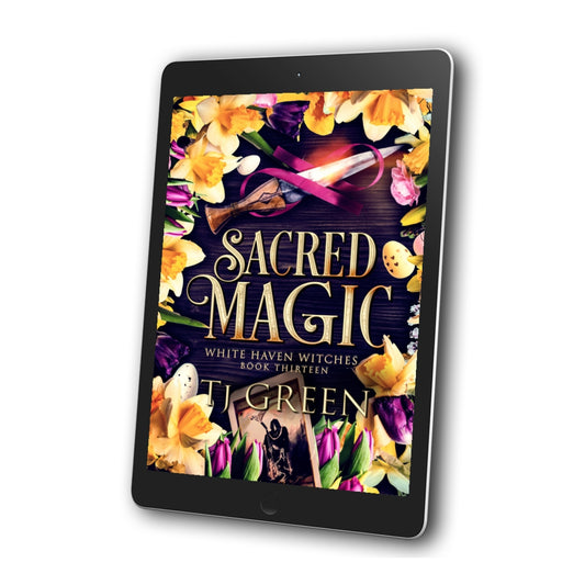 Sacred Magic, White Haven Witches, witchcraft, magic, paranormal mystery, urban fantasy, witch fiction