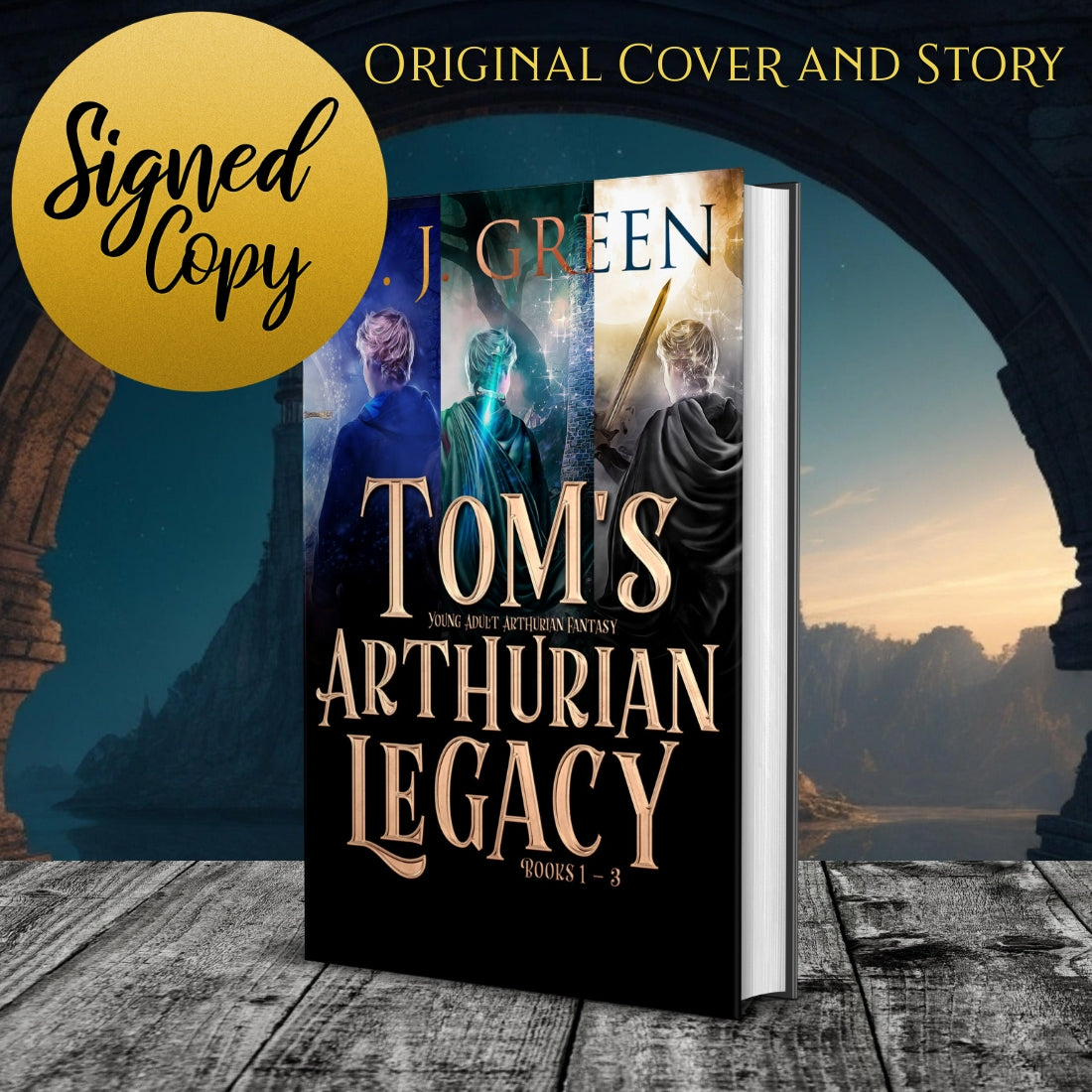 Book titled 'Tom's Arthurian Legacy' with a scenic background Arthurian fiction, Excalibur, Merlin, Otherworld.