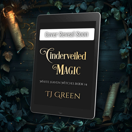 Digital mockup of a book cover for 'Cinderveiled Magic' by TJ Green with decorative elements on a dark background. Paranormal Witch Mystery