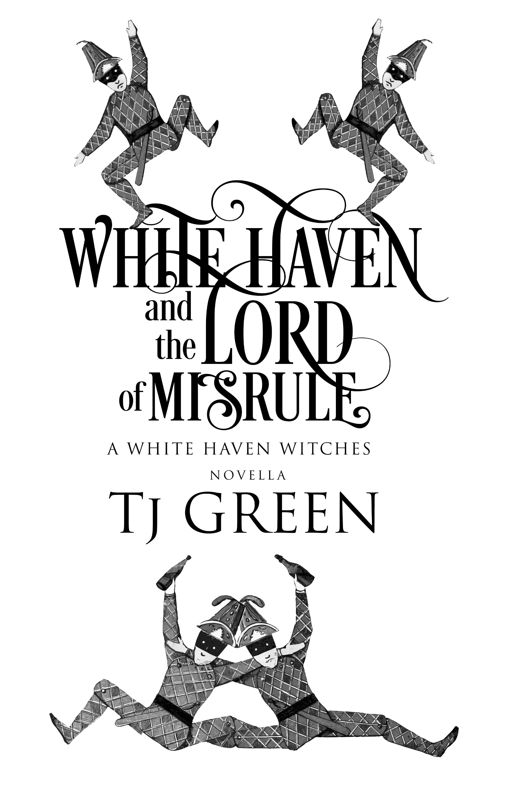 White Haven and the Lord of Misrule hardback, urban fantasy, paranormal yuletide novella