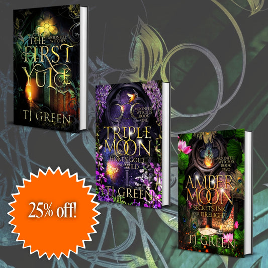 Three books titled 'The First Yule', 'Triple Moon', and 'Amber Moon' by TJ Green on a decorative background with a 25% off label. Paranormal mysteries and dual timeline fantasy