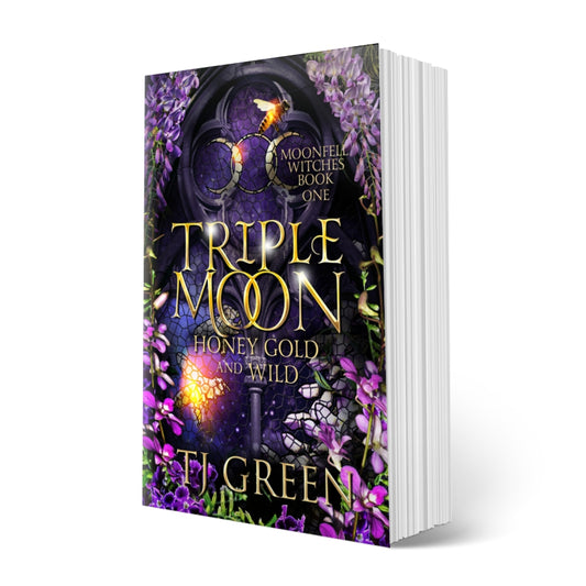 Triple Moon: Honey Gold and Wild, Moonfell Witches Book 1, paranormal mystery, books about witches, witchcraft, magic, supernatural suspense, urban fantasy,