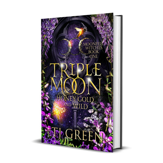 Triple Moon: Honey Gold and Wild, Moonfell Witches Book 1, paranormal mystery, books about witches, witchcraft, magic, supernatural suspense, urban fantasy,  